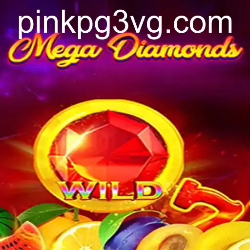 MegaDiamond